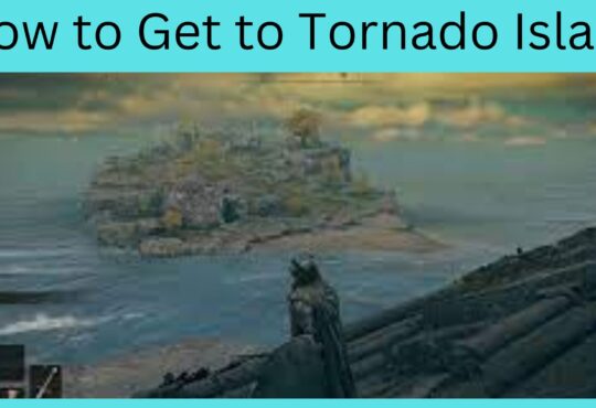 How to Get to Tornado Island
